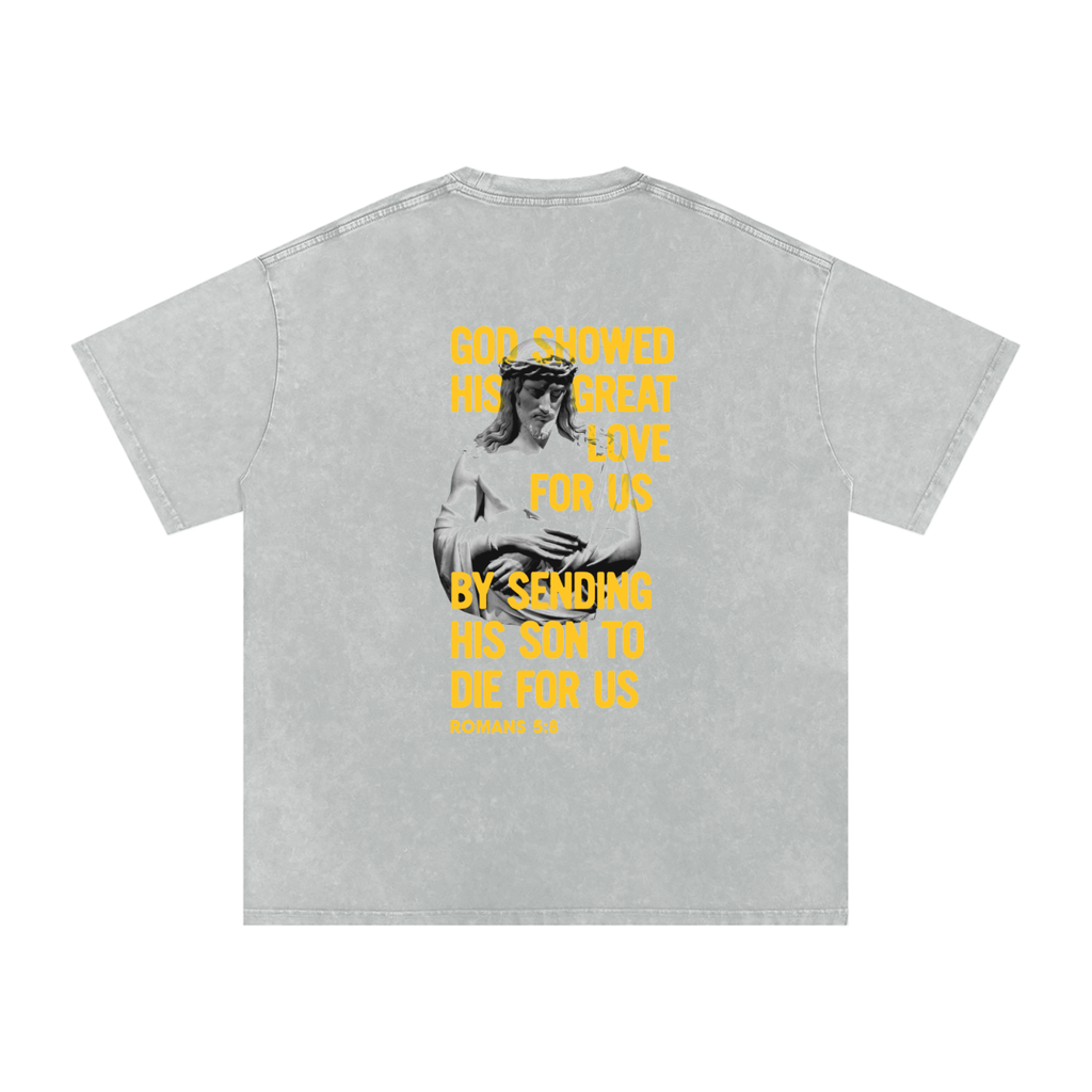 GOD SHOWED US HIS LOVE WASHED TEE
